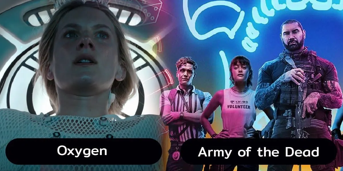 Oxygen และ Army of the Dead