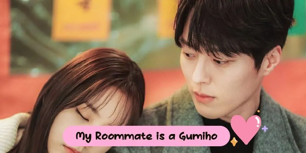 My Roommate is a Gumiho : รูมเมตฉันคือคุณชายจิ้งจอก