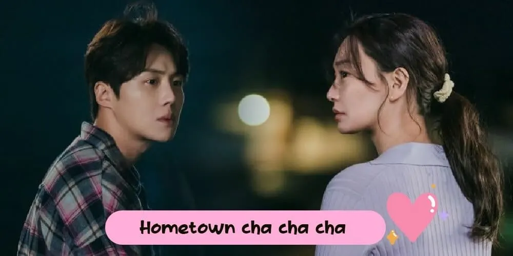 Hometown cha cha cha : โฮมทาวน์ ชะชะช่า