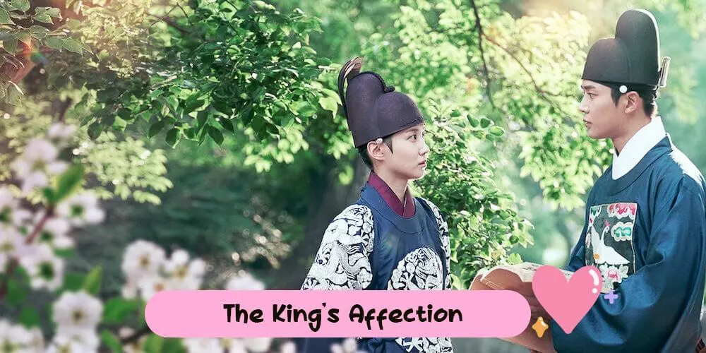 The King's Affection: ราชันผู้งดงาม
